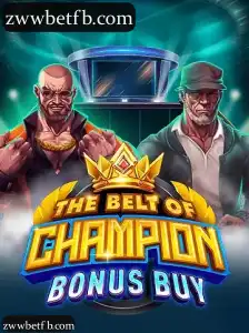 TheBeltOfChampionBonusBuy
